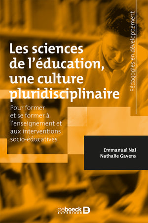 Les sciences de l'éducation, une culture pluridisciplinaire