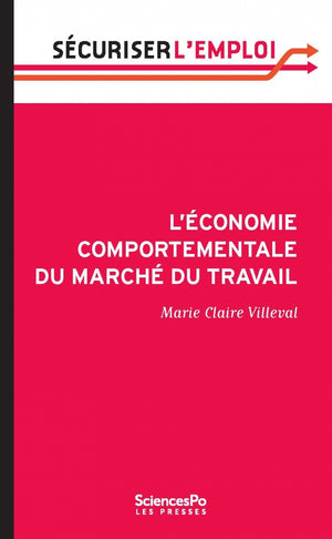 L'économie comportementale du marché du travail