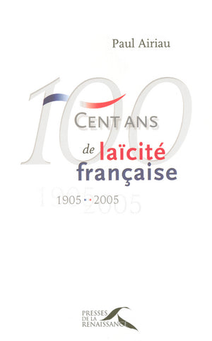 100 ans de laïcité française