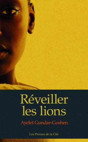 Réveiller les lions