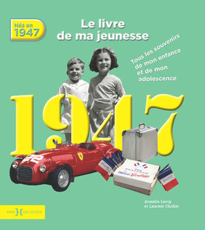 1947, le livre de ma jeunesse