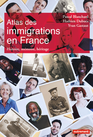 Atlas des immigrations en France