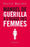 Manuel de guérilla à l'usage des femmes