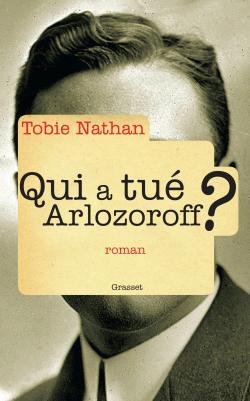 Qui a tué Arlozoroff ?