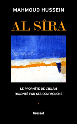 Al Sîra: Tome I