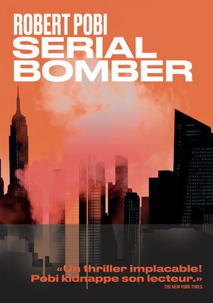 Serial bomber