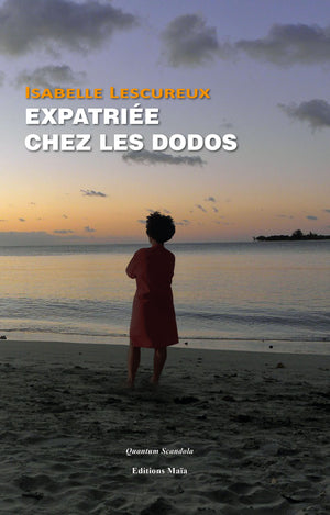 Expatriée chez les dodos