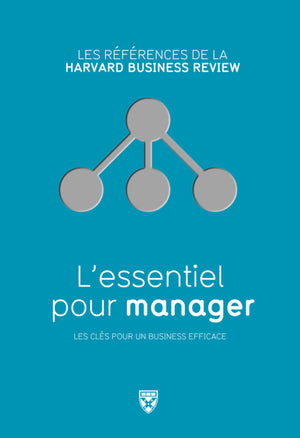 L'essentiel pour manager