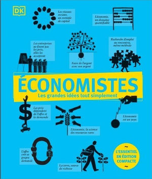 Economistes - Les grandes idées tout simplement