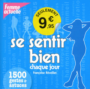 1500 gestes & astuces pour se sentir bien