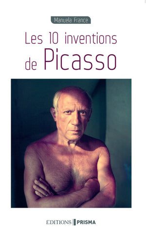 Les 10 inventions de Picasso