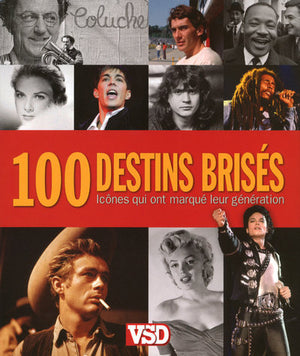 100 destins brisés