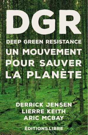 Deep Green Resistance