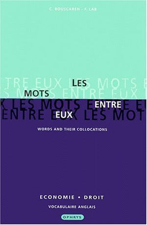 Les mots entre eux : économie et droit