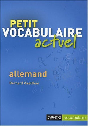 Petit vocabulaire actuel - allemand