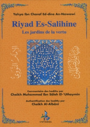 Riyad Es-Salihine: Les jardins de la vertu