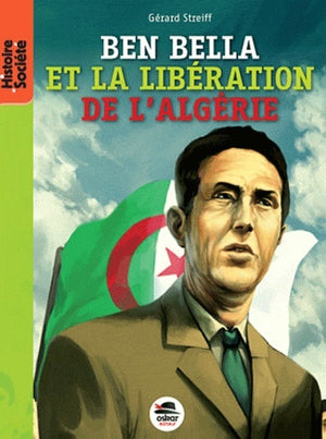 Ben Bella - De la libération de la France