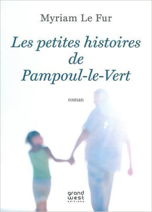 Les petites histoires de Pampoul le vert