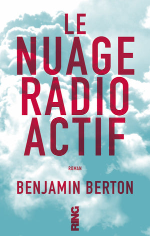 Le nuage radioactif