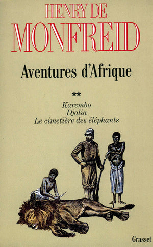 Aventures d'Afrique, tome 2