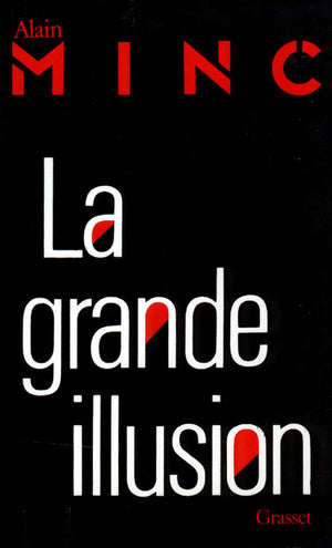 La grande illusion