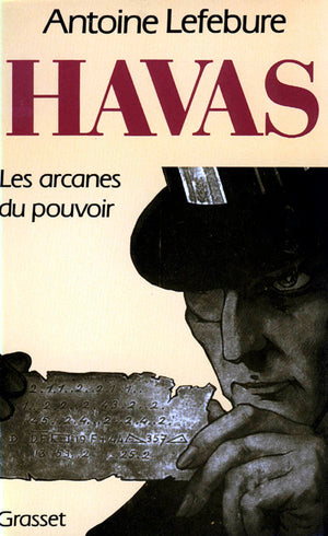 Havas, les arcanes du pouvoir