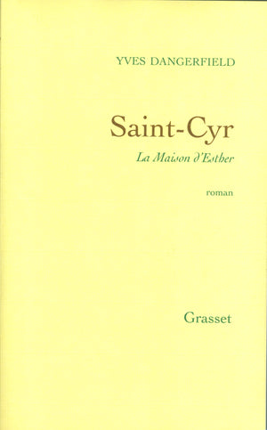 Saint-Cyr, la maison d'Esther