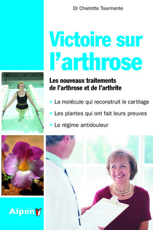 Victoire sur l'arthrose