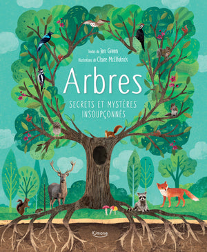 Arbres : Secrets et mystères insoupçonnés