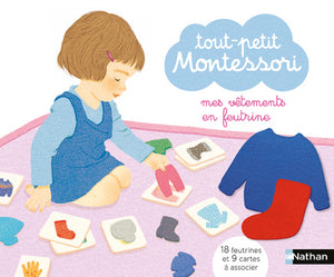 Tout-petit Montessori - Mes vêtements en feutrine