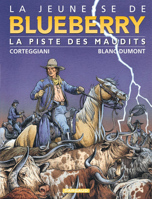 La jeunesse de Blueberry, tome 11 : La piste des maudits