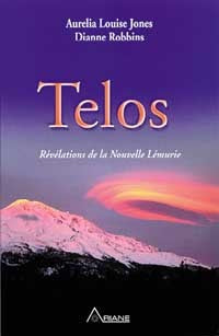 Telos : Révélations de la Nouvelle Lémurie