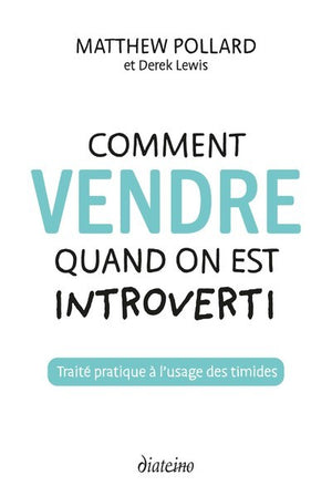 Comment vendre quand on est introverti