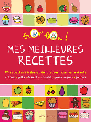 Mes meilleures recettes