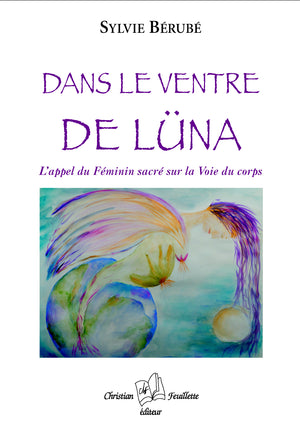 Dans le ventre de Lüna