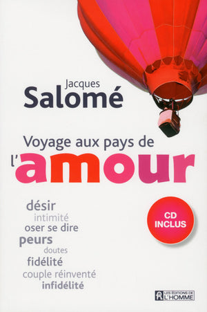 Voyage aux pays de l'amour