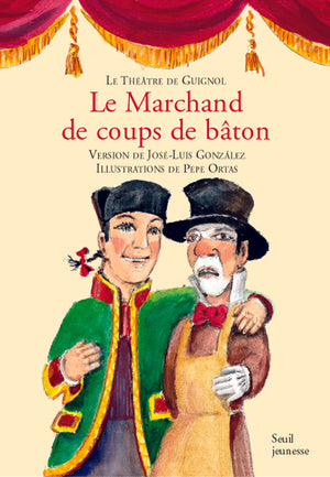 Marchand de coups de bâton