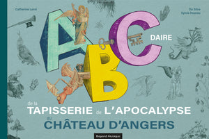 Abécédaire de la Tapisserie de l'Apocalypse au château d'Angers