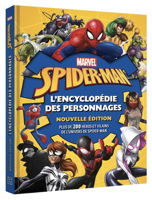 Spider-Man - L'Encyclopédie des personnages