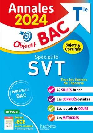 Annales Objectif Bac 2024 - Spécialité SVT