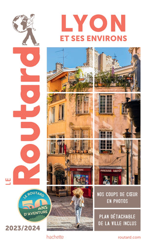 Guide du Routard Lyon et ses environs