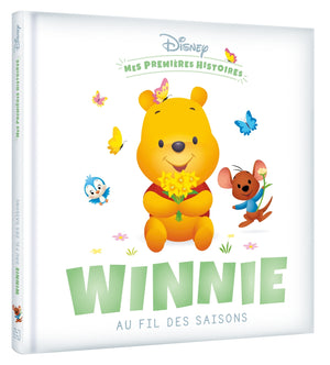 DISNEY - Mes Premières histoires - Winnie au fil des saisons