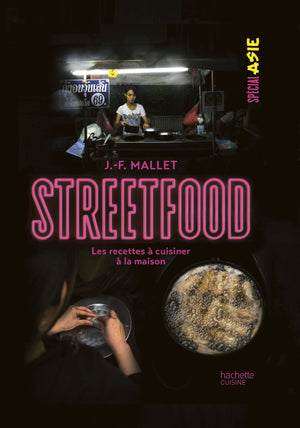 Street food: Les recettes à cuisiner à la maison