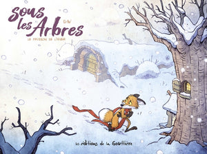 Sous les arbres - Le Frisson de l'hiver