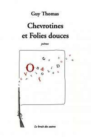 Chevrotines et folies douces