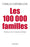 Les 100 000 familles: Plaidoyer pour l’entreprise familiale