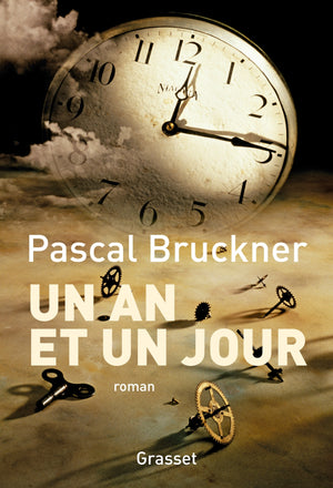 Un an et un jour: roman