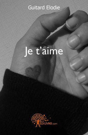 Je t'aime !