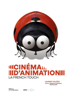 Cinéma d'animation, la French Touch