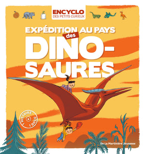 Expédition au pays des dinosaures !